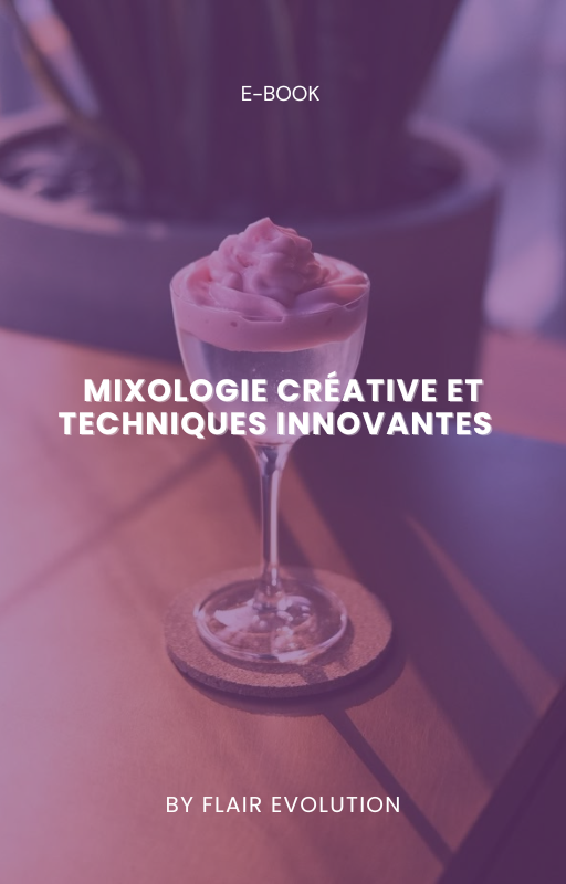 Mixologie Créative et Techniques Innovantes